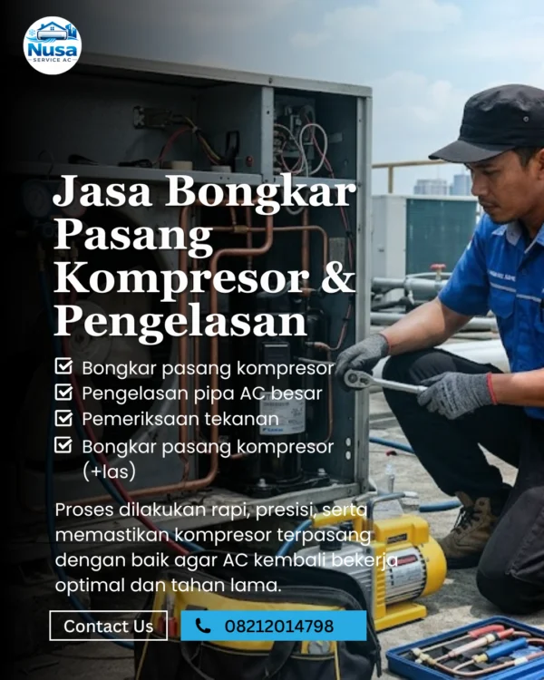Jasa bongkar pasang kompresor AC 3 PK hingga 40 PK include las - Nusa Service AC